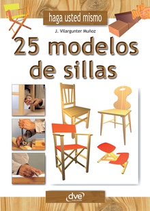 Haga usted mismo 25 modelos de sillas