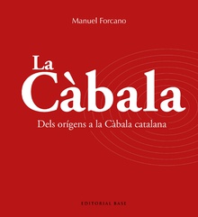 La Càbala Dels orígens a la Càbala catalana