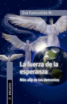 La fuerza de la esperanza más allá de los demonios