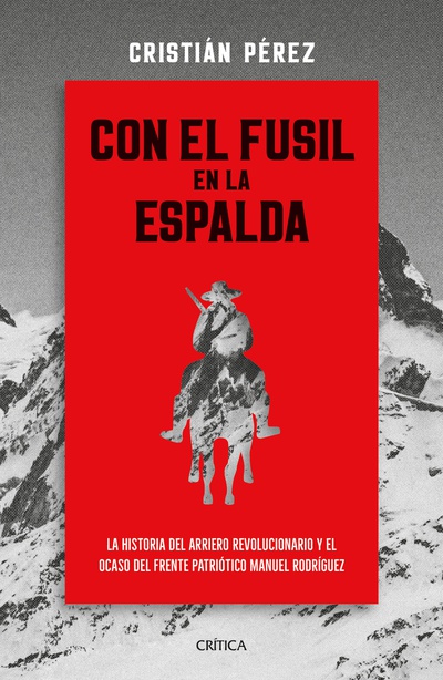 Con el fusil en la espalda