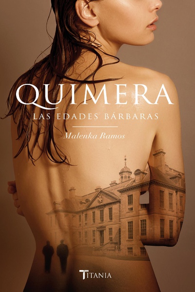 Quimera. Las edades bárbaras
