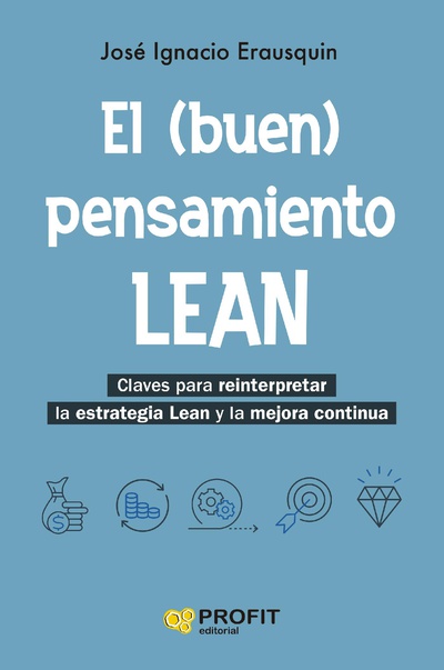 El (buen) pensamiento LEAN