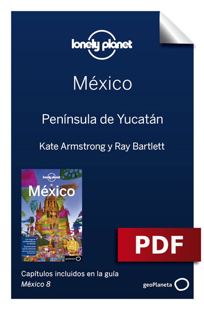 México 8_5. Península de Yucatán