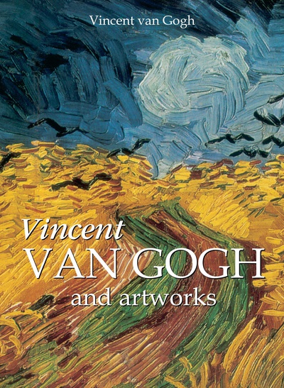 Vincent Van Gogh and artworks