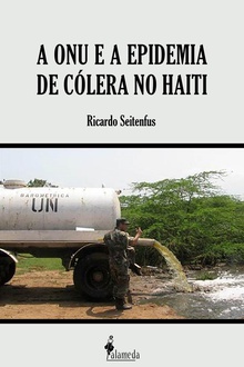 A ONU e a epidemia de cólera no Haiti