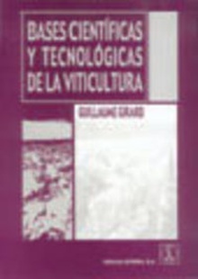 BASES CIENTÍFICAS/TECNOLÓGICAS DE LA VITICULTURA