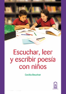 Escuchar, leer y escribir poesía con niños
