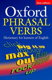 Oxford Dictionary of Phrasal Verbs for Learners of English 2