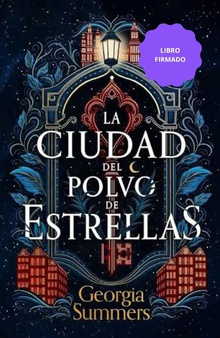 La ciudad del polvo de estrellas - Firmado