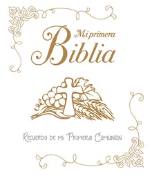 Mi primera Biblia: recuerdo de mi primera comunión