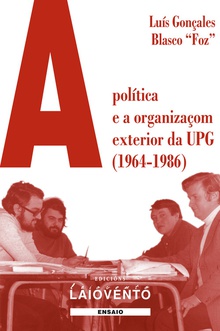 A politica e organizåçom exterior da upg (1964-1986)