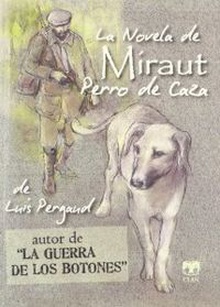 La novela de Miraut perro de caza