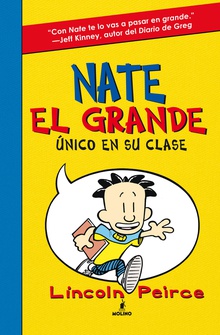 Nate el Grande #1. Único en su clase