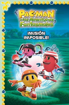 ¡Misión imposible! (Un cuento de Pac-Man)