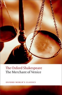 Oxford Worlds Classics: The Oxford Shakespeare: The Merchant