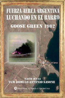 Fuerza Aérea Argentina luchando en el barro : Goose Green 1982