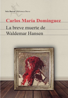 La breve muerte de Waldemar Hansen