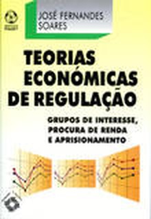Teorias Económicas de Regulação