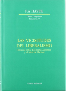 Vicisitudes Del Liberalismo Vol Iv