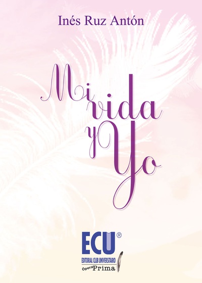 Mi vida y yo