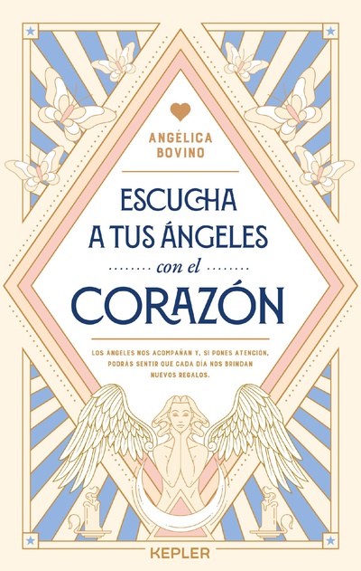 Escucha a tus ángeles con el corazón