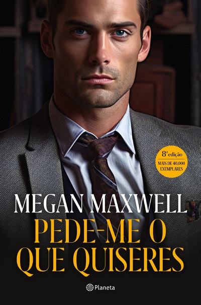 Pede-me o que quiseres - Ed atualizada