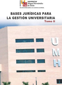Bases jurídicas para la Gestión Universitaria. Tomo II