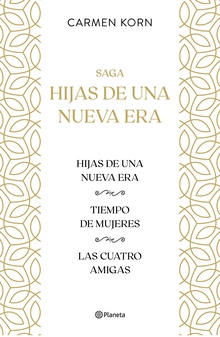 Saga Hijas de una nueva era (Pack)