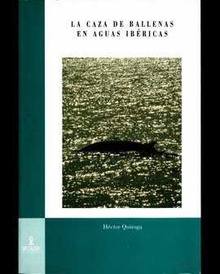 La Caza De Ballenas En Aguas Ibericas