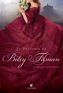 El destino de Betsy Tilman