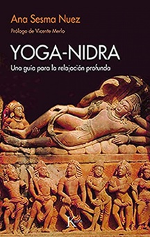 Yoga-nidra Una guía para la relajación profunda