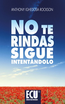 No te rindas. Sigue intentándolo