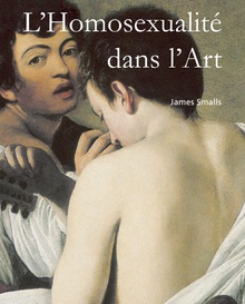 L'Homosexualité dans l'Art