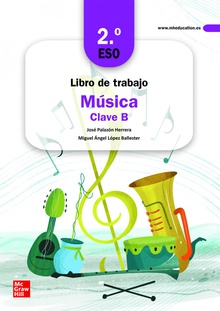 Libro de trabajo Música Clave B - 2º ESO