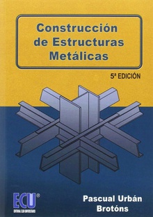 Construcción de estructuras metálicas