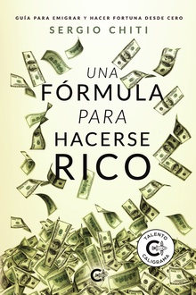 Una fórmula para hacerse rico