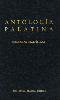 Antología Palatina I. Epigramas helenísticos