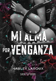 Mi alma por venganza (Almas 2)
