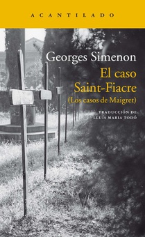 EL CASO SAINT-FIACRE Los casos de Maigret
