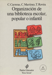 ORGANIZACIÓN DE UNA BIBLIOTECA ESCOLAR POPULAR O INFANTIL