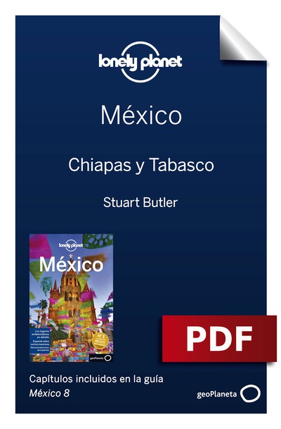 México 8_6. Chiapas y Tabasco