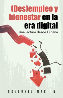 (Des)empleo y bienestar en la era digital