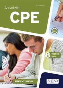 AHEAD WITH CPE STUDENT'S BOOK (C2) + Skils Builder for writing & speaking