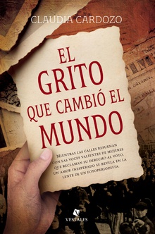 El grito que cambió el mundo