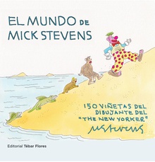 El mundo de Mick Stevens
