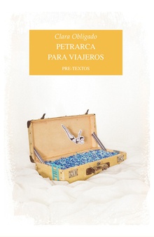 Petrarca para viajeros Premio Novela Breve "Juan March Cencillo"