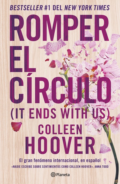 Romper el círculo (It Ends with Us) (Español neutro)