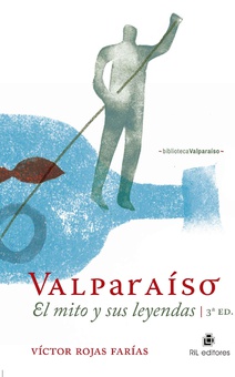 Valparaíso: el mito y sus leyendas