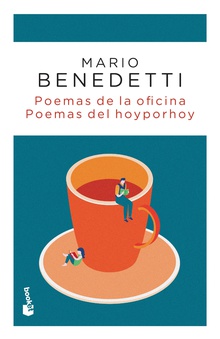 Poemas de la oficina. Poemas del hoy por hoy