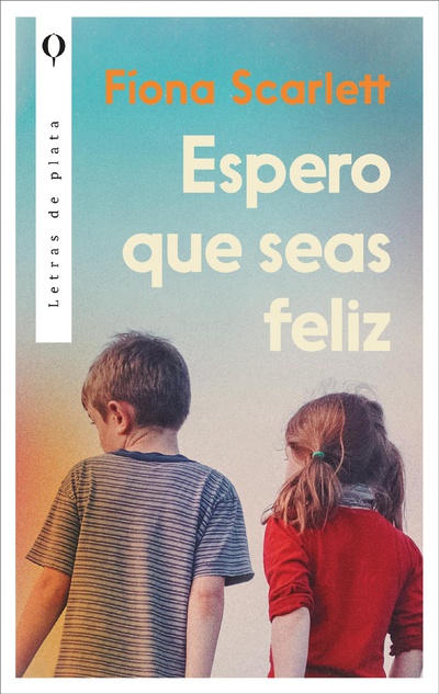 Espero que seas feliz
